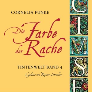Die Farbe der Rache. Tintenwelt 4.1-14 Hörbuch-Reihe gratis